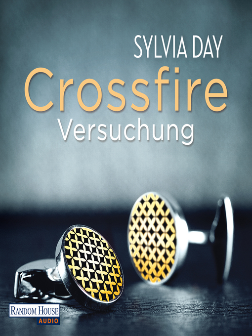 Title details for Crossfire. Versuchung by Sylvia Day - Wait list
